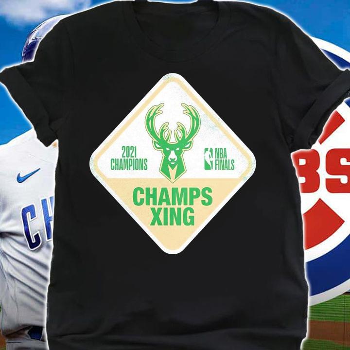 Milwaukee Bucks 2021 Champions Champs Xing shirt shirt