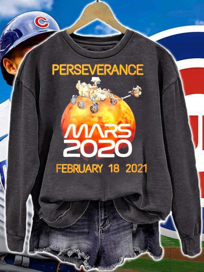 Perseverance Mars 2020 February 18 2021 shirt sweatshirt