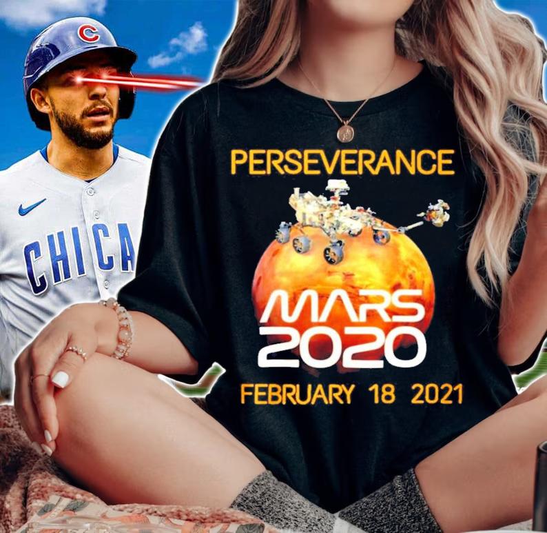 Perseverance Mars 2020 February 18 2021 shirt woman shirt