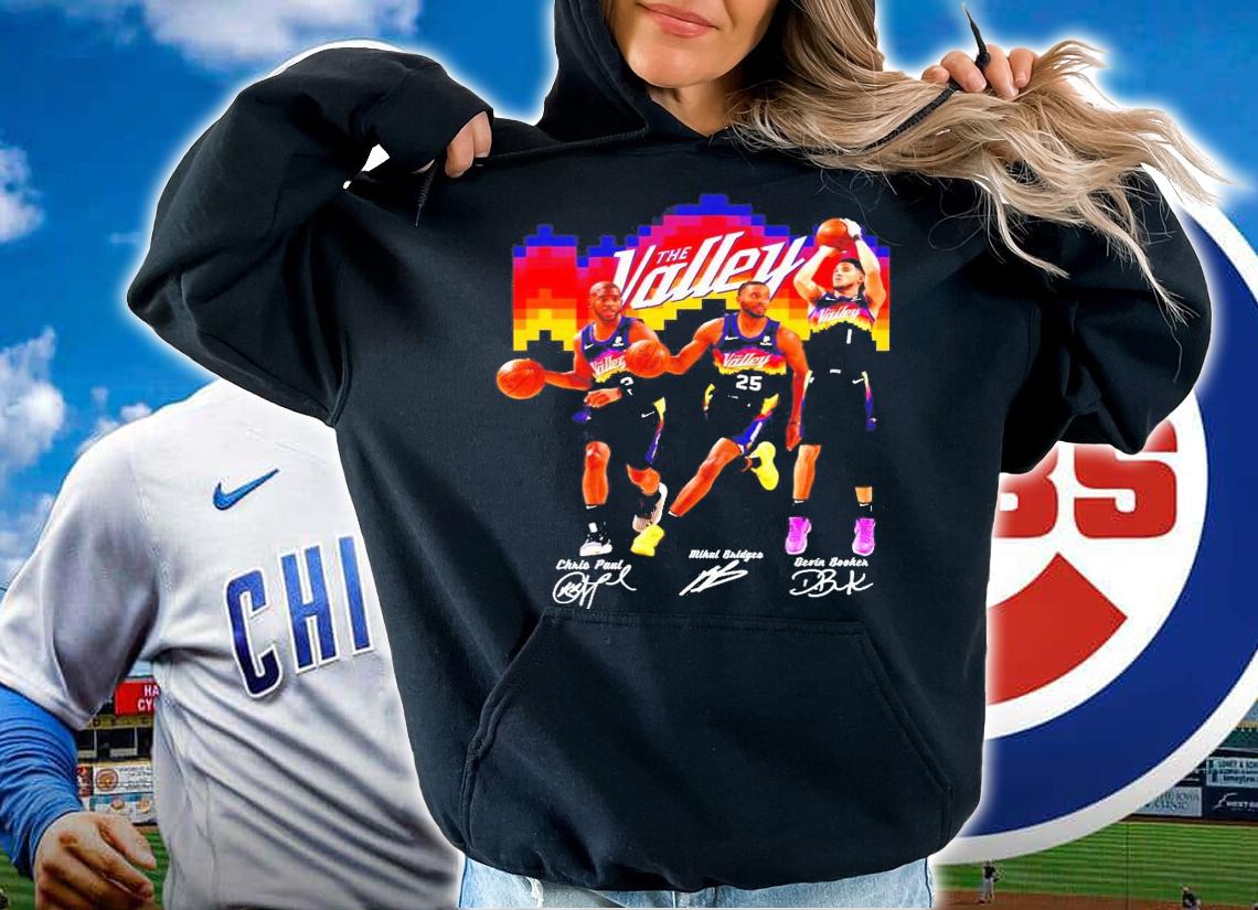 The Valley Phoenix Sun Chrio Paul Mikal Bridges Devin Booker signature shirt hoodie