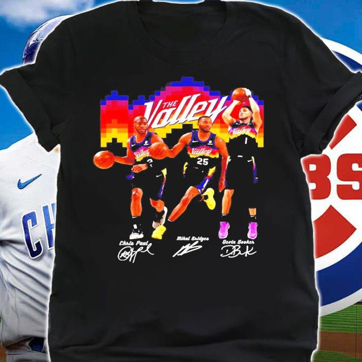 The Valley Phoenix Sun Chrio Paul Mikal Bridges Devin Booker signature shirt shirt