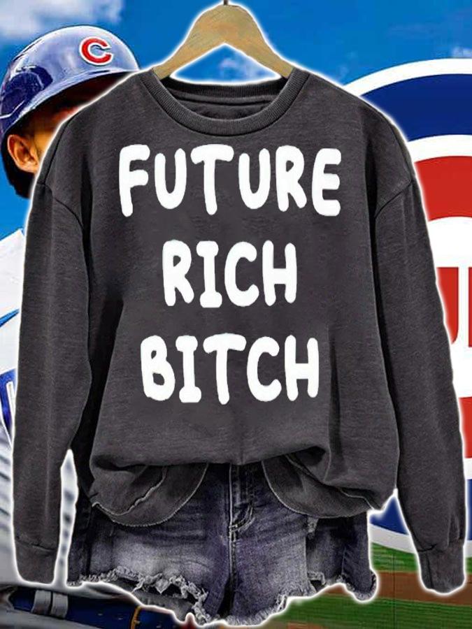 Future rich bitch shirt sweatshirt