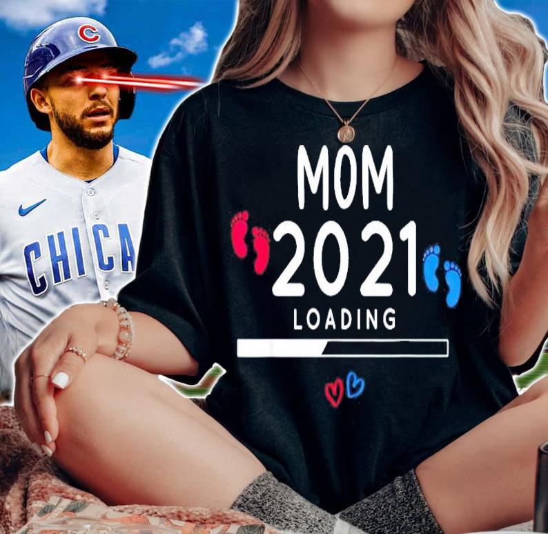Mom 2021 loading shirt woman shirt