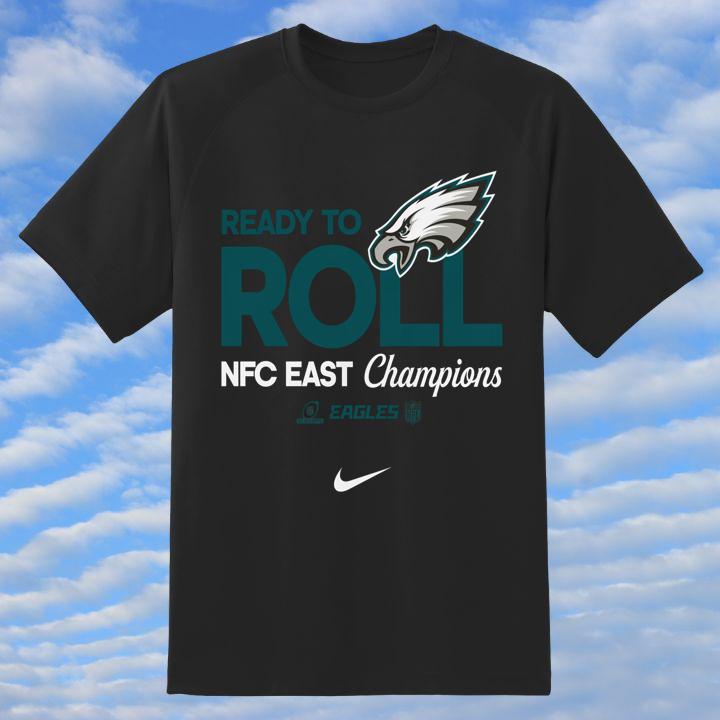 Hot Philadelphia Eagles Ready To Roll NFC East Champions Nike T-Shirt