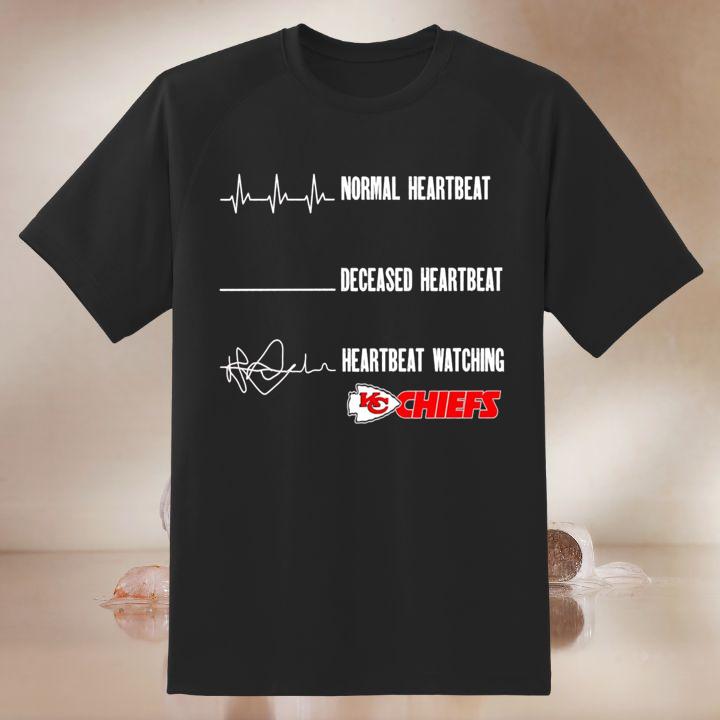 Great Normal Heartbeat Deceased Heartbeat Watching Kansas City Chiefs Logo Shirt