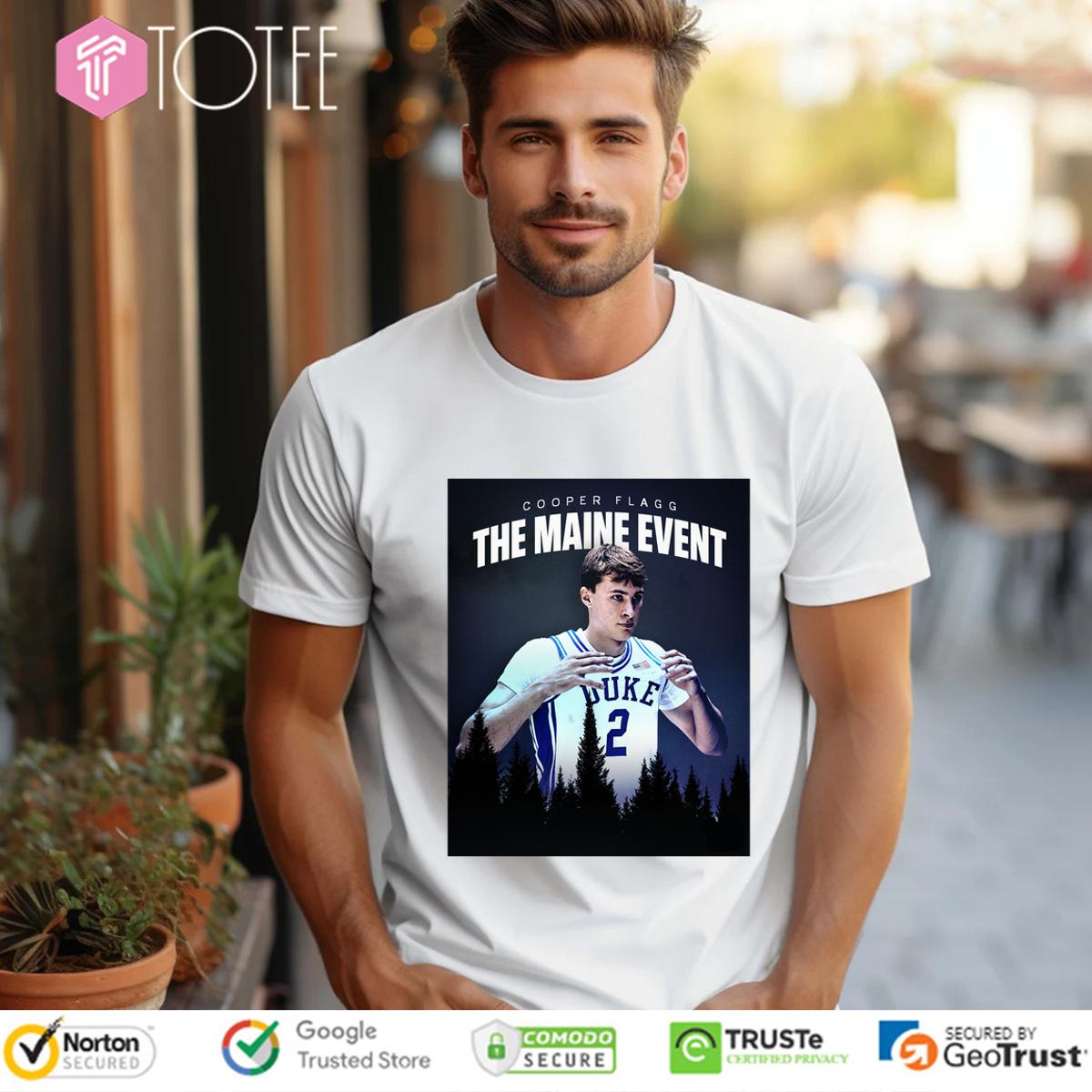 Cooper Flagg Duke Blue Devils The Maine Event Shirt