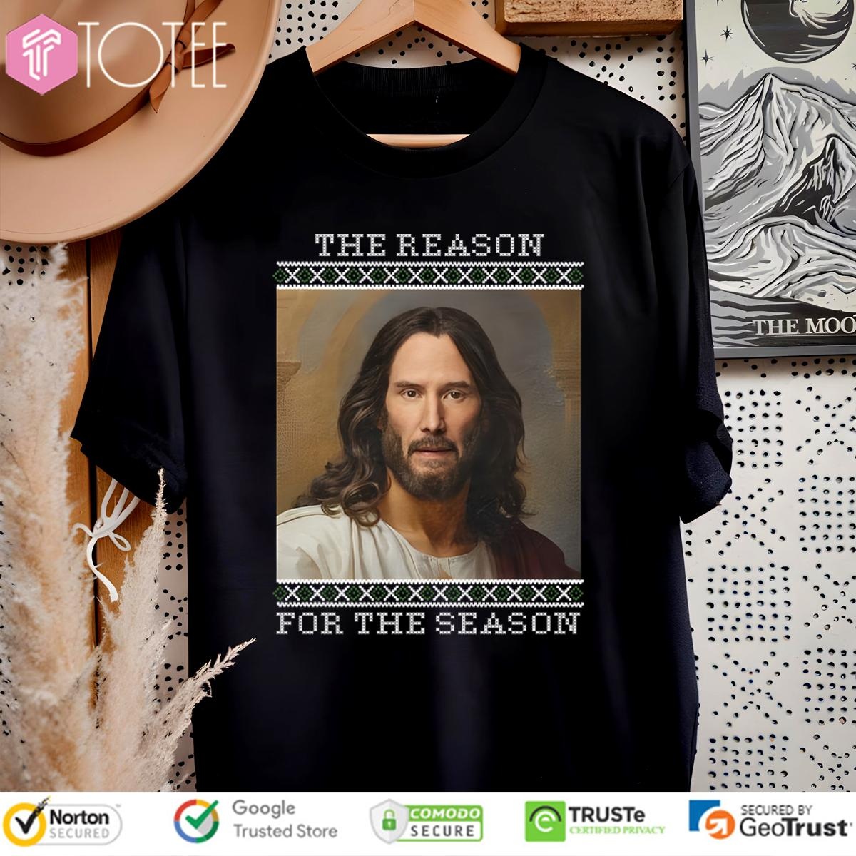 Keanu Reeves Christ The Reason For The Season Ugly Christmas Sweater  T-shirt