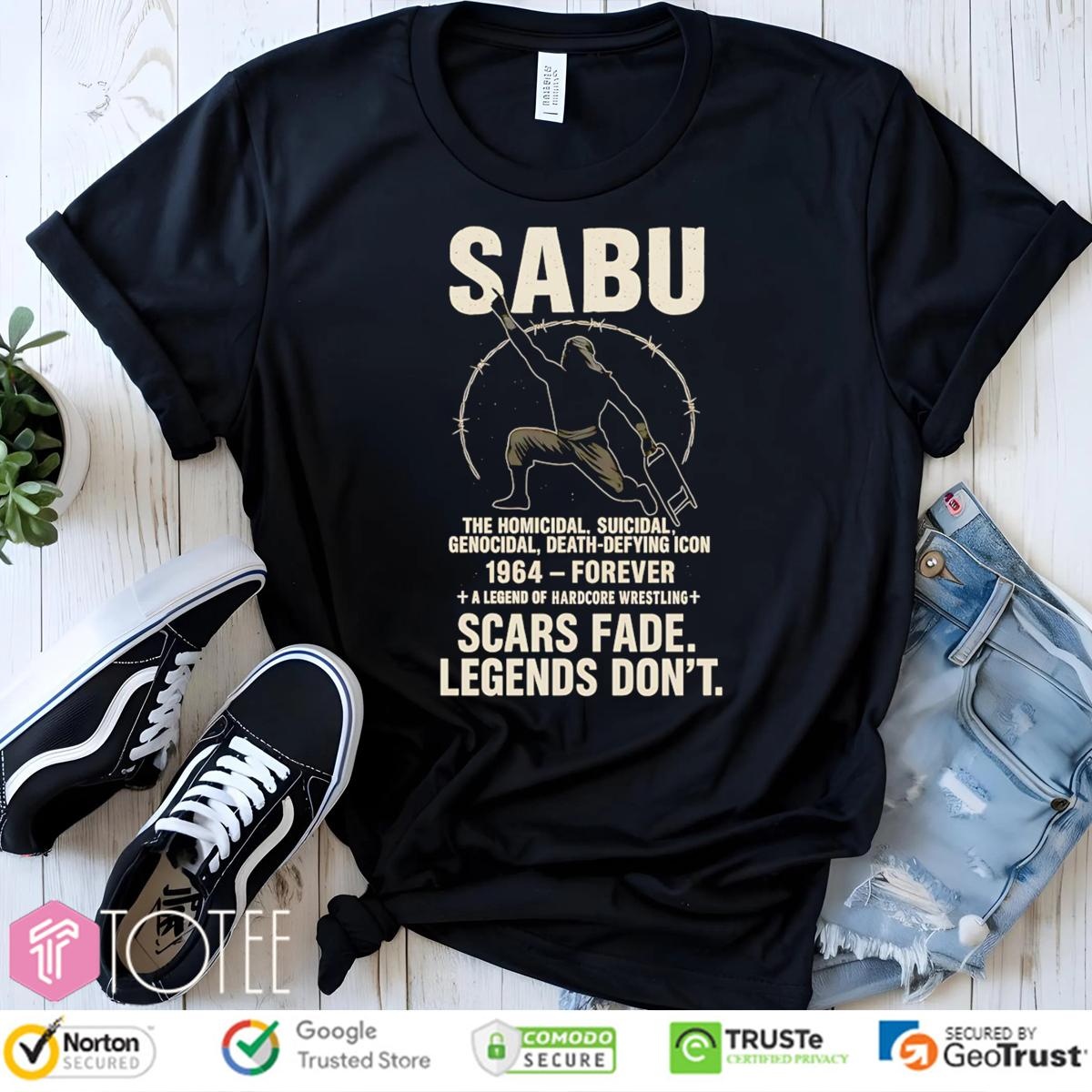 Legend Wrestling Sabu 1964-Forever Scars Fade Legends Dont T-shirt