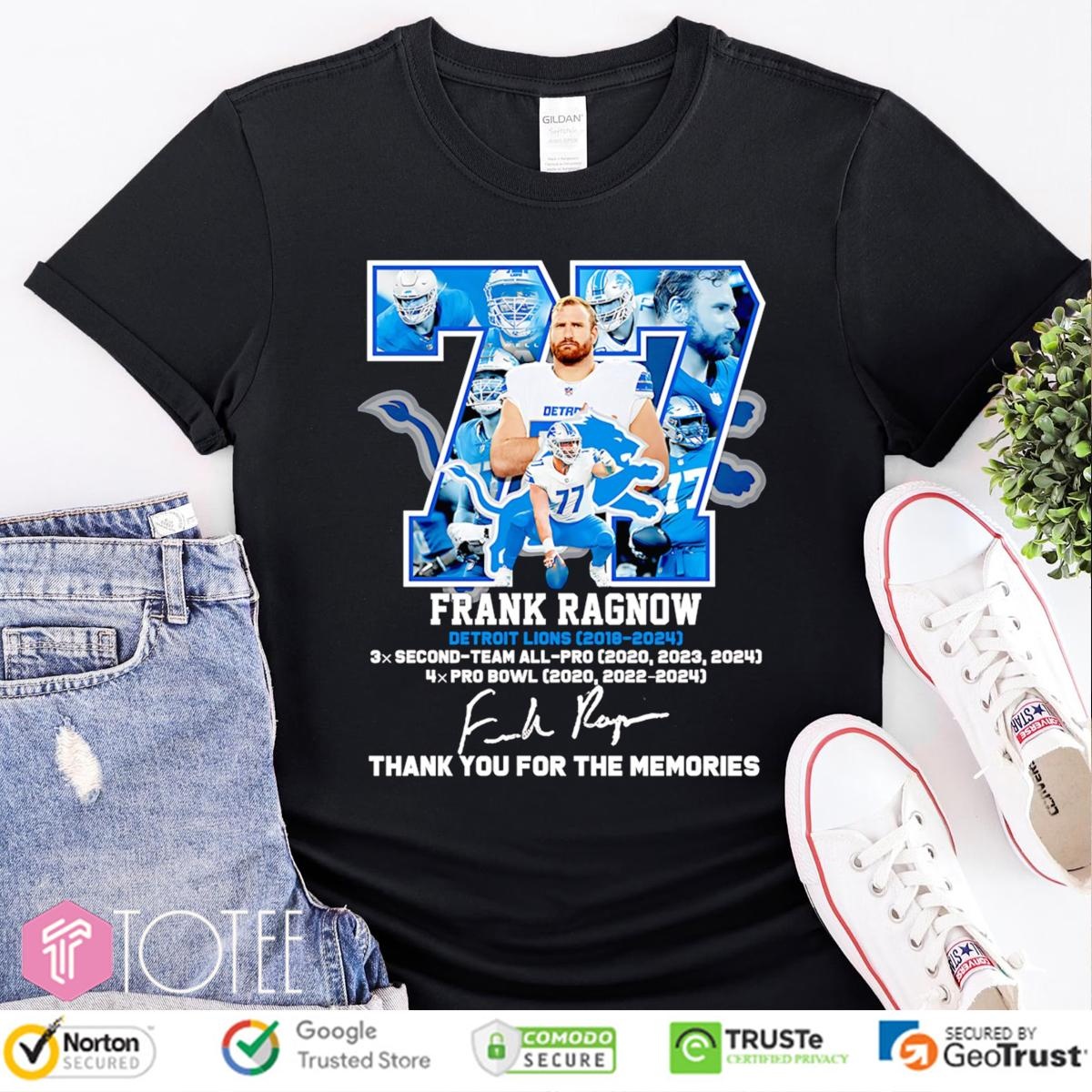 Frank Ragnow 77 Detroit Lions 3X Second Team All 4X Pro Bowl Signature T-shirt