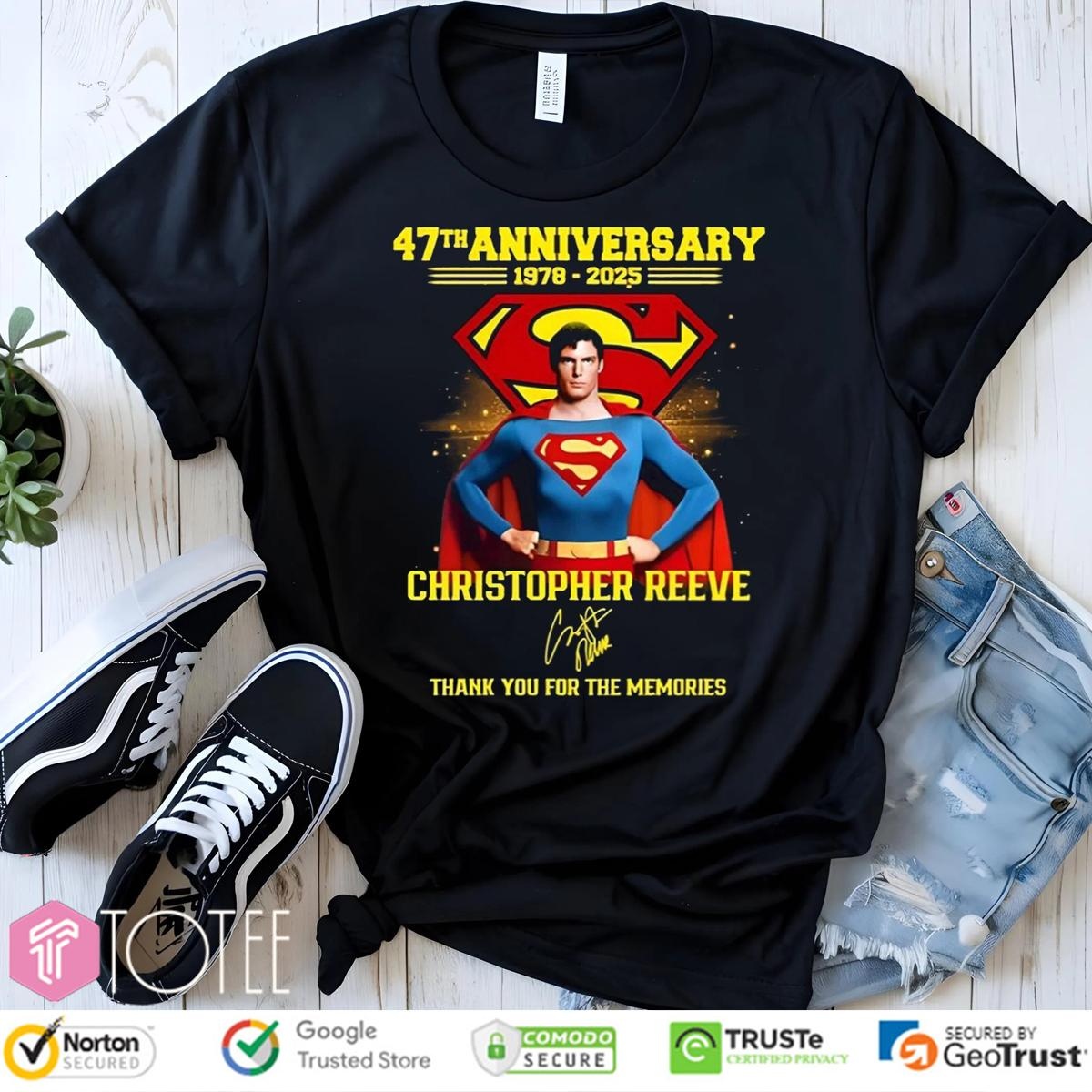 Super Man 47Th Anniversary 1978-2025 Christopher Reeve Signature T-shirt