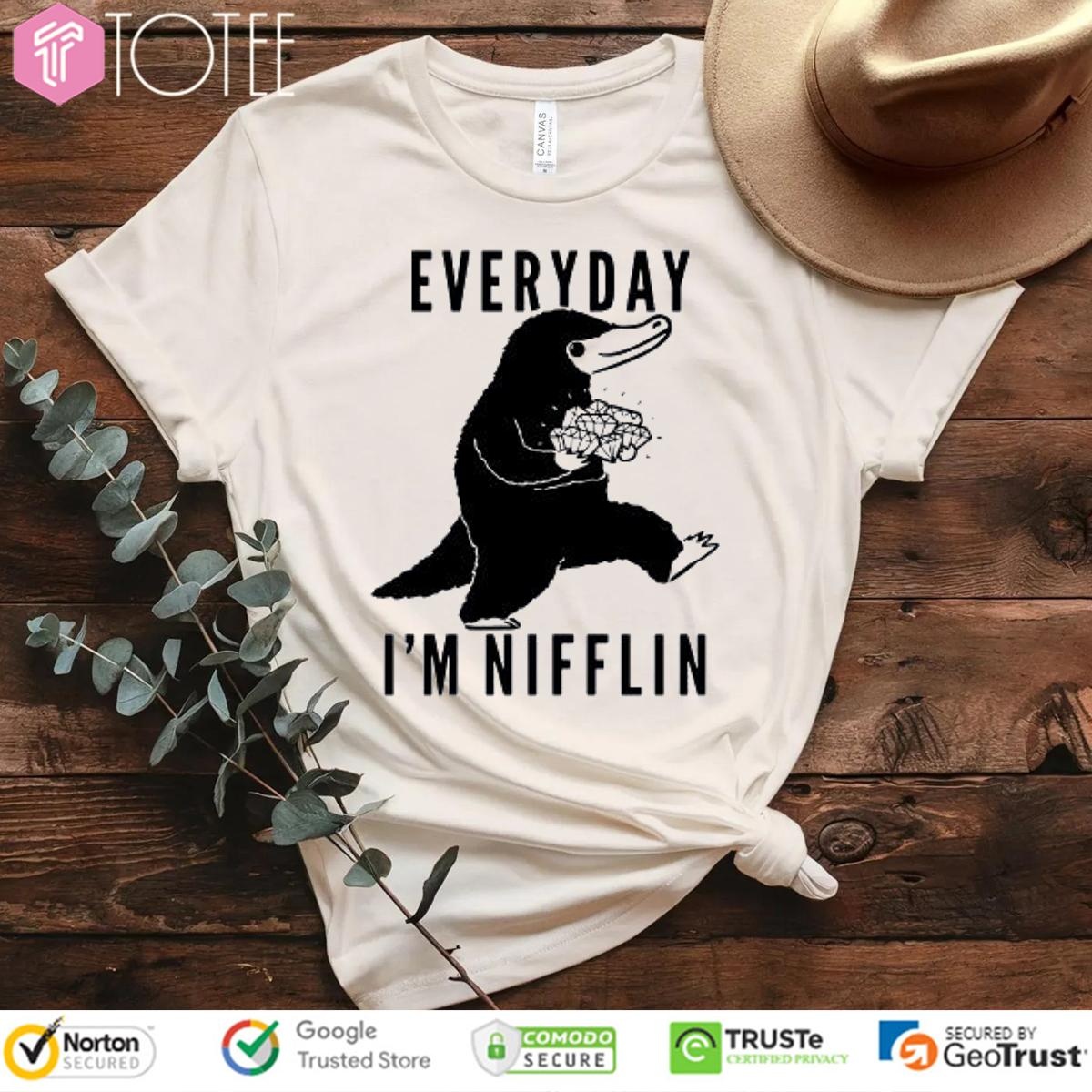 Everyday Im Nifflin T-shirt