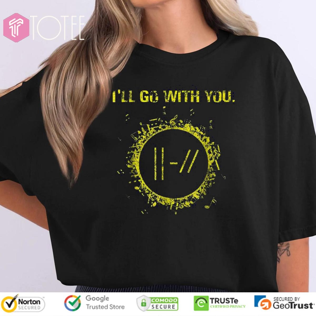 I Will Go With You Pilots T-shirt