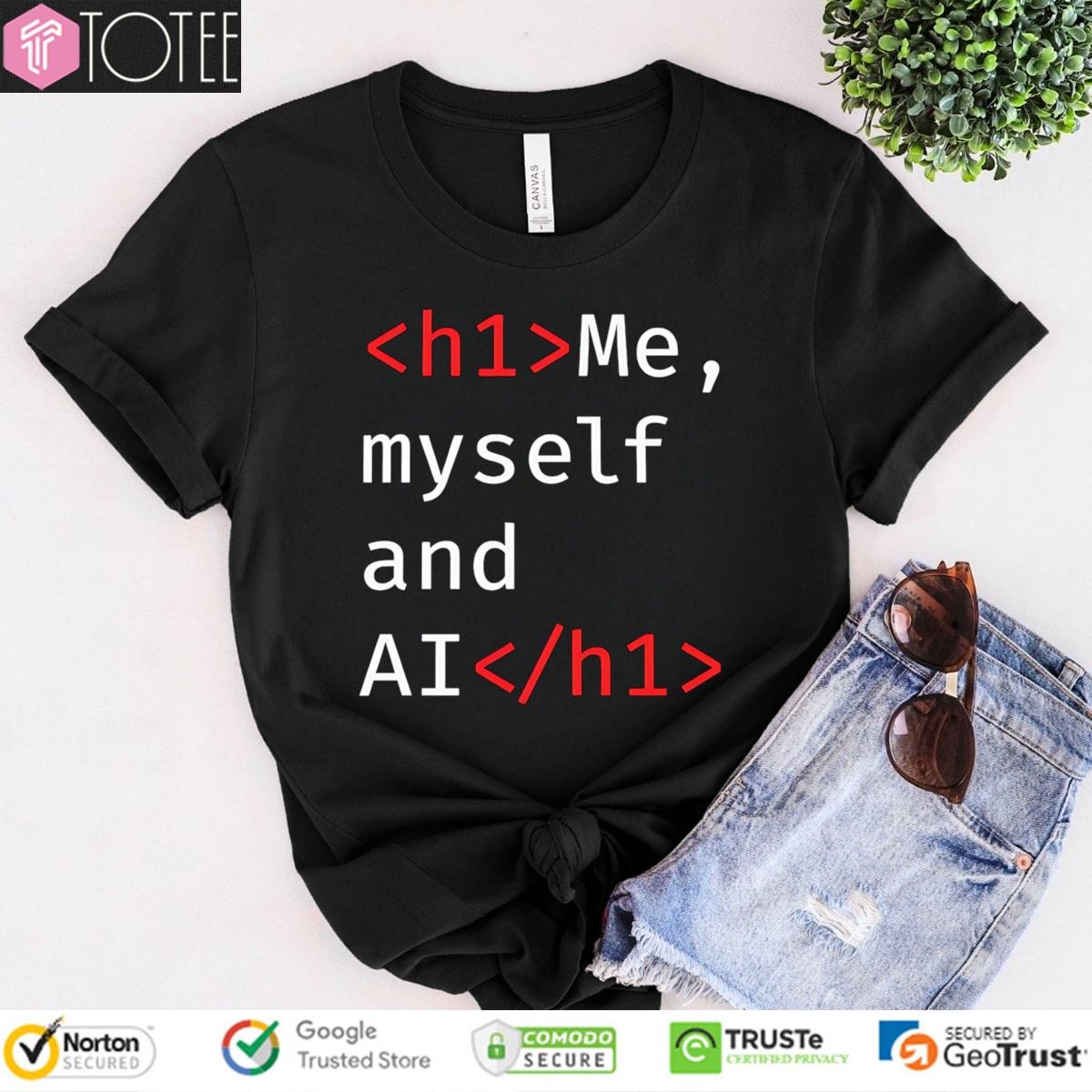 Me Myself And Ai Code H1 T-shirt