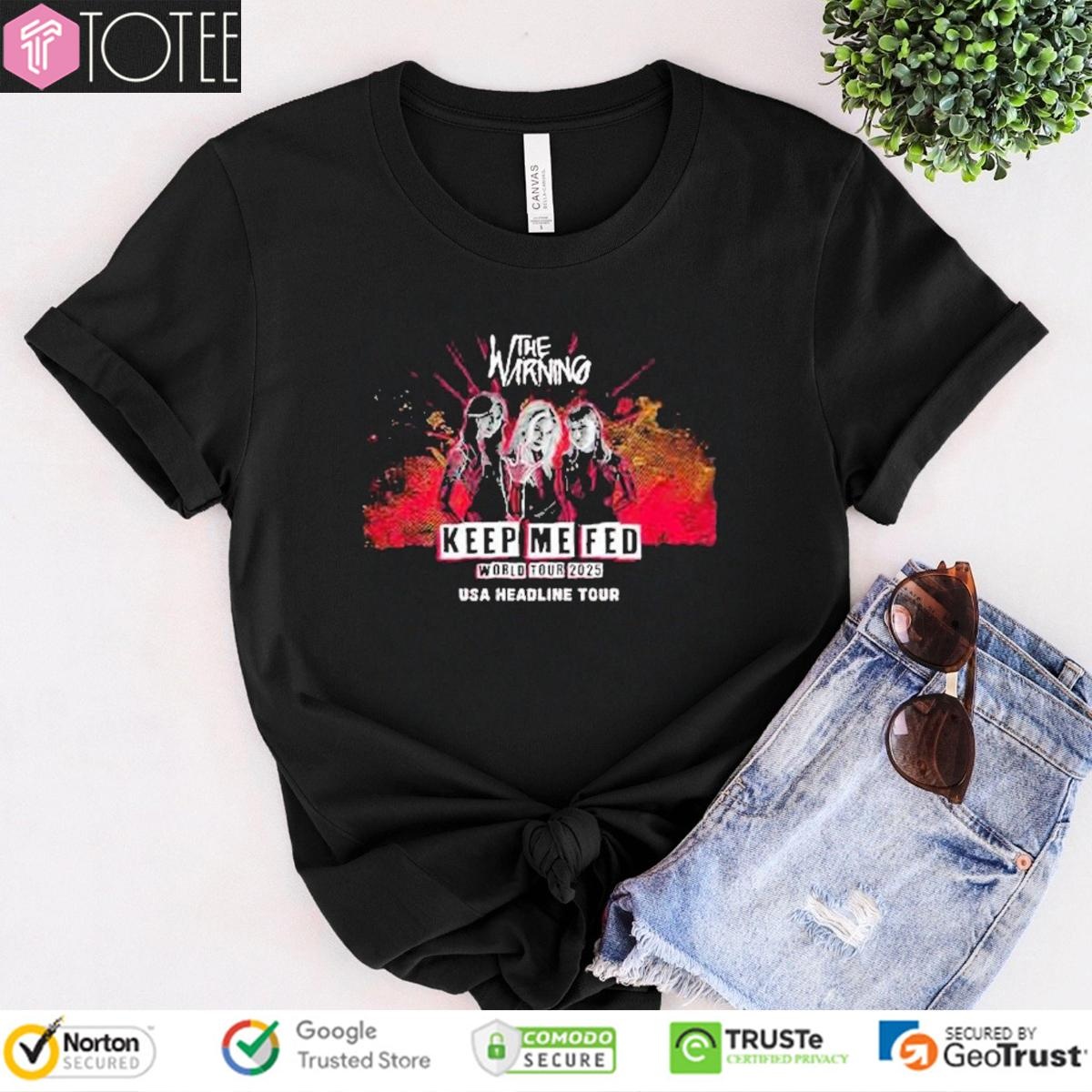 The Warning Keep Me Fed World Tour 2025 Usa Headline Tour T-shirt