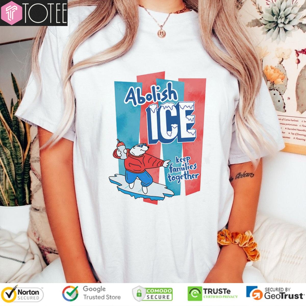 Abolish Ice Keep Families Together T-shirt