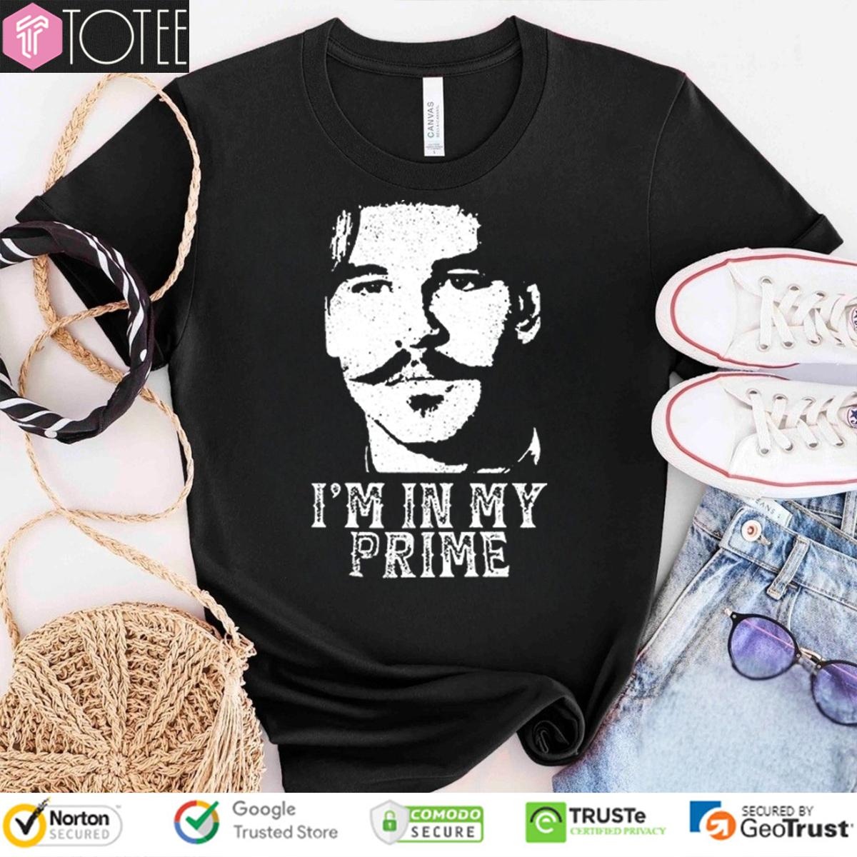 Tombstone Doc Holiday Not Me Im In My Prime T-shirt